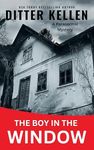 The Boy in the Window: A Paranormal Mystery