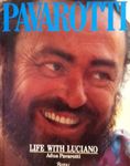 Pavarotti: Life with Luciano