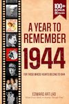 A Year to Remember 1944: Time to Travelling Memorial Book An Immersive Journey Through History, The Painting Recreates of 1944 Celebrate Life's ... the Ages | For Beloved Family and Friends.