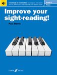 Improve your sight-reading Piano Grade 1 [Improve Your Sight-reading]