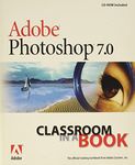 Adobe Photoshop 7.0 Classroom in a Book