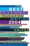 The Best American Magazine Writing