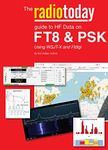 radiotoday guide to HF data on FT8 & PSK: using WSJT-X and Fldigi