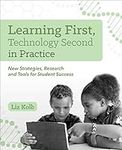 Learning First, Technology Second i