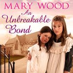 An Unbreakable Bond: The Breckton Novels, Book 2