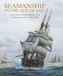 Seamanship in the Age of Sail: An A