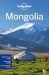 Lonely Planet Mongolia 7th Ed.: 7th Edition