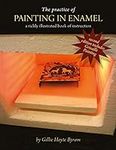 The Practice of Painting in Enamel: