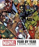 Marvel Year by Year Updated and Expanded: A Visual History