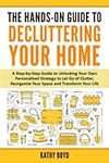 The Hands-On Guide to Decluttering 