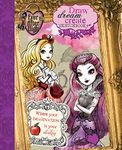 Ever After High Draw, Dream, Create Sketchbook: Where Your Imagination is Your Destiny