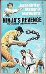 Ninja's Revenge: Jason Striker, Mas