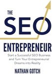 The SEO Entrepreneur: Start a Succe