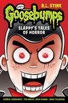 Slappy’s Tales of Horror (Goosebumps Graphic Novel Collection #4)