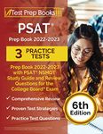 PSAT Prep Book 2022-2023 with 3 Practice Tests: PSAT NSMQT Study Guide and Review Questions for the College Board Exam [6th Edition]