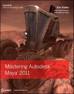 Mastering Autodesk Maya 2011