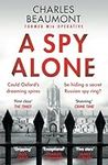A Spy Alone: A compelling modern es