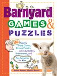 Barnyard Games and Puzzles: 100 Mazes, Word Games, Picture Puzzles, Jokes & Riddles, Brainteasers, and Fun Activities for Kids (Storey's Games & Puzzles)