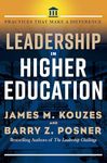 Leadership in Higher Education: Practices That Make a Difference