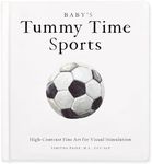 Baby's Tummy Time Sports: High-Contrast Fine Art for Visual Stimulation (Tabitha Paige Children's Book Series)