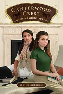 Little White Lies (Canterwood Crest Book 6)