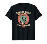 Hang In There It Gets Worse Existential Dread Cartoon Bomb T-Shirt