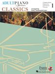 Faber Adult Piano Adventures: Classics - Book 1: Symphony Themes, Opera Gems and Classical Favorites (Adult Piano Adventures, 1)