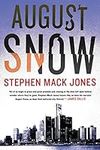 August Snow (An August Snow Novel B