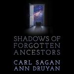 Shadows of Forgotten Ancestors