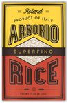 Roland Foods Arborio Rice, Superfino, 11 Lbs