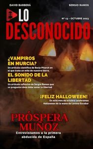 Lo Desconocido #13 | Octubre 2023: Revista cultural de ciencia y misterio
