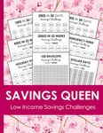 Low Income Savings Challenges Book: Daily, Monthly, Biweekly Money Savings Tracker Planner | Save $100, $200, $300, $500, $800, $1000, $2000, $5000, $10000+ | Low Budget Cash Savings Challenges