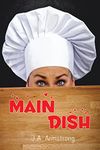 Main Dish (First Course Book 2)