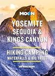 Moon Yosemite, Sequoia & Kings Cany