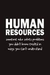 Funny Human Resources Description: HR Human Resources Notebook with a Funny Definition