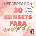 30 sunsets para enamorarte [30 Sunsets to Fall in Love]: Bali 1