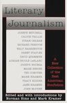 Literary Journalism: A New Collection of the Best American Nonfiction