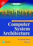 Computer System Architecture, Revised 3/e