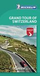 Michelin Green Guide Grand Tour of Switzerland: Travel Guide (Green Guide/Michelin)