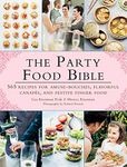 The Party Food Bible: 565 Recipes f