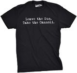 Leave The Gun Take The Cannoli T Sh