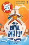 Mysteries at Sea: The Royal Jewel Plot - The Times Children’s Book of the Week