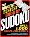 The Biggest, Bestest Book of Sudoku: Over 1,000 Handcrafted Puzzles