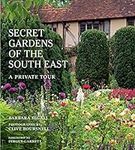 The Secret Gardens of the South Eas