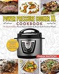 Power Pressure Cooker XL Cookbook: 