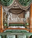 Bedtime: Inspirational Beds, Bedroo