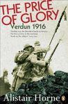 The Price of Glory: Verdun 1916 (Penguin History)