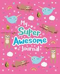 My Super Awesome Journal: 1