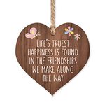 Life's truest happiness is found in friendships | best friends wooden hanging heart | sentimental inspirational gift for cheer up women | friendship present uk | her girls womans