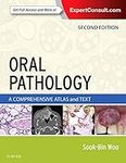 Oral Pathology: A Comprehensive Atl